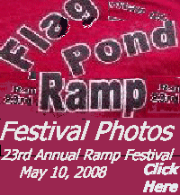 Click for the 23rd Annual Flag Pond Ramp Festival Photos